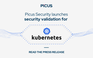 Picus Security Launches Security Validation for Kubernetes