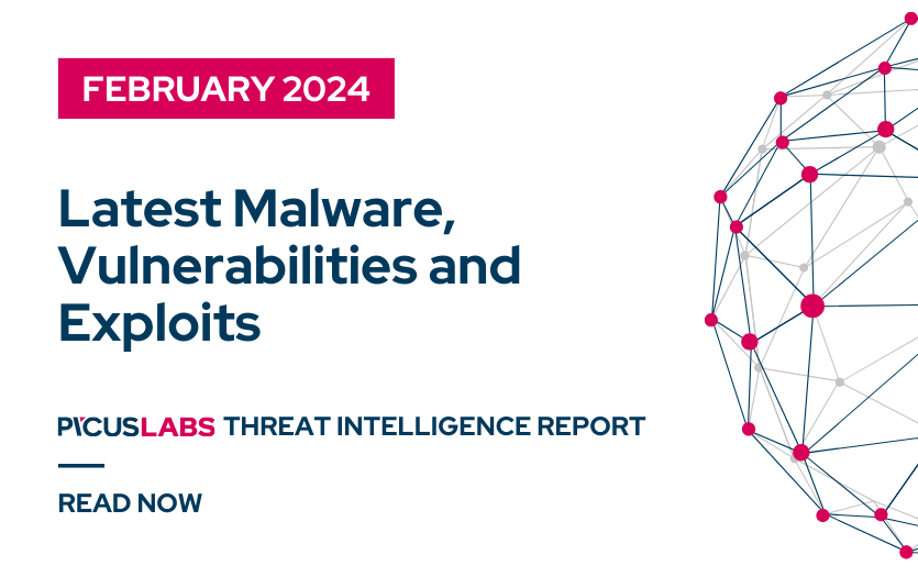 February 2024: Latest Malware, Vulnerabilities And Exploits